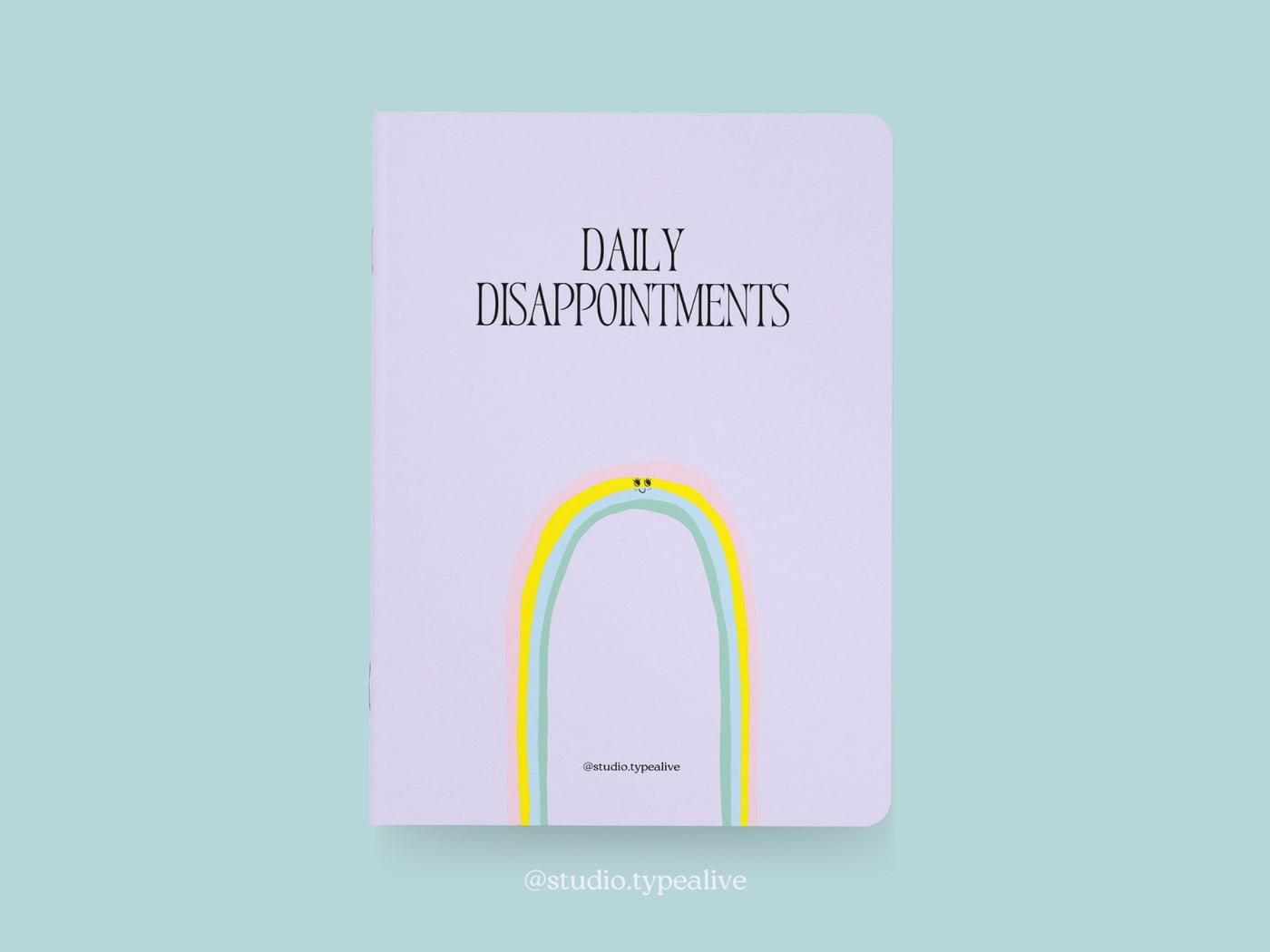 Notizheft / Daily Disappointments